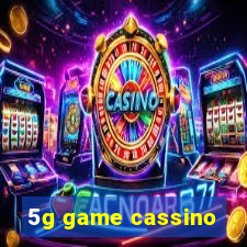 5g game cassino